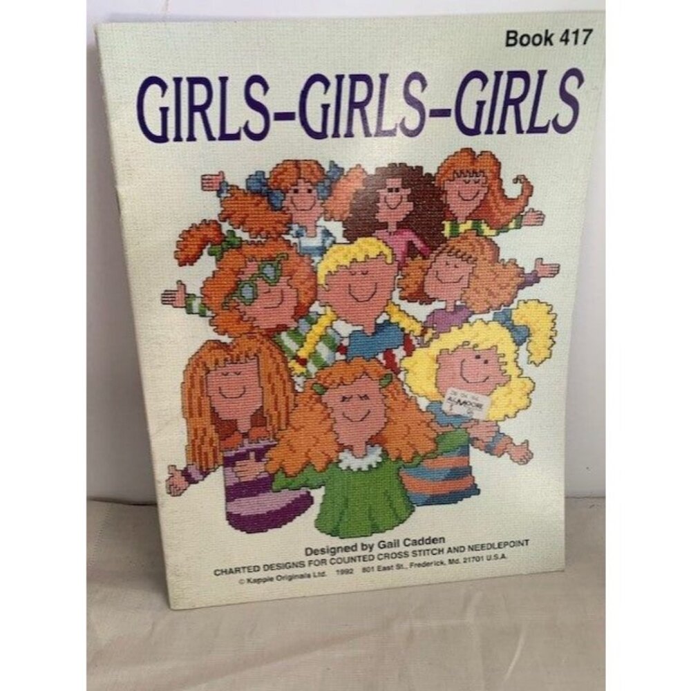 Girls Girls Girls Cross Stitch Book 417 Gail Cadden Charted Designs 1992 Fun!